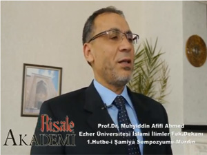 Prof. Dr. Muhyiddin Afifi Ahmedin Hutbe-i Şamiye yorumu (Arapça)