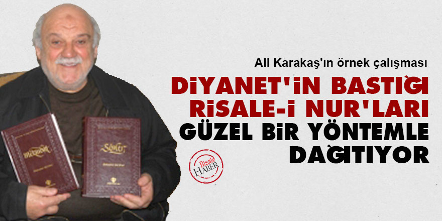 Diyanet'in bastığı Risale-i Nur'ları güzel bir yöntemle ...