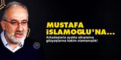 Mustafa İslamoğlu’na…