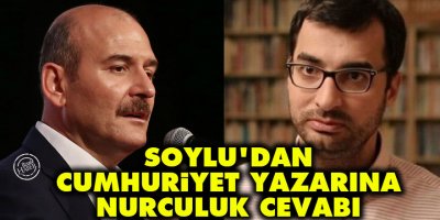 İçişleri Bakanı Soylu'dan Cumhuriyet yazarı Terkoğlu'na Nurculuk cevabı