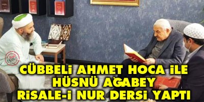 Cübbeli Ahmet Hoca ile Hüsnü ağabey Risale-i Nur dersi yaptı