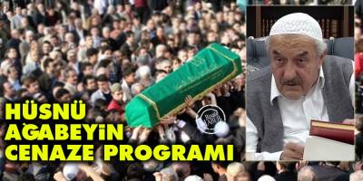 Hüsnü Bayramoğlu Ağabeyin cenaze programı