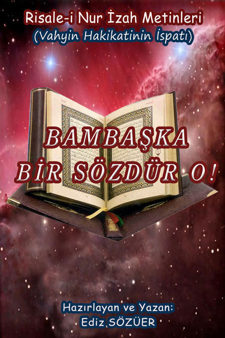 20150926-ediz-sozuer-bambaska-bir-sozdur-o!--(vahyin-hakikatinin-ispati).jpg