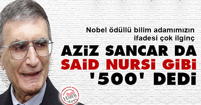 azizsancar_500risalehaber.jpg azizsancar_500risalehaber.jpg
