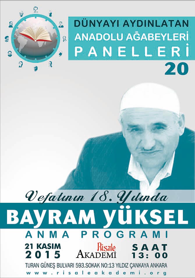 bayram-yuksel-agabey.jpg Risale Akademi Anadolu Ağabeyleri Bayram Yüksel Ağabey paneli