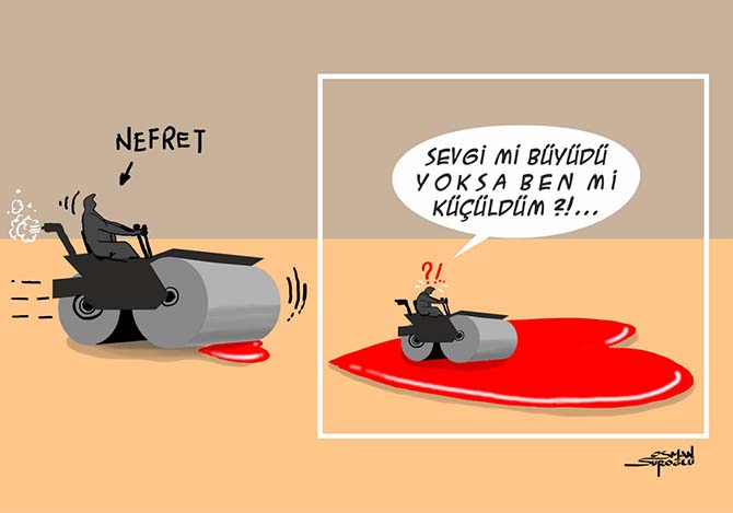 Osman Suroğlu Karikatür Nefret ve Sevgi